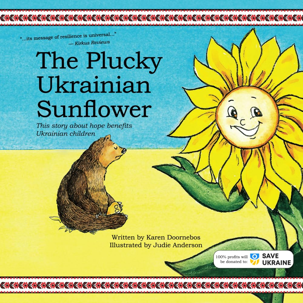 The Plucky Ukrainian Sunflower: This story about hope benefits Ukrainian children cover image