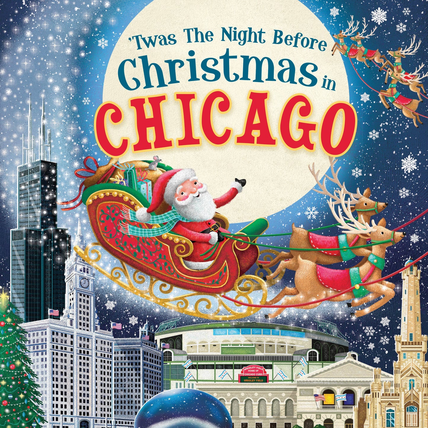 'Twas the Night Before Christmas in Chicago (HC)