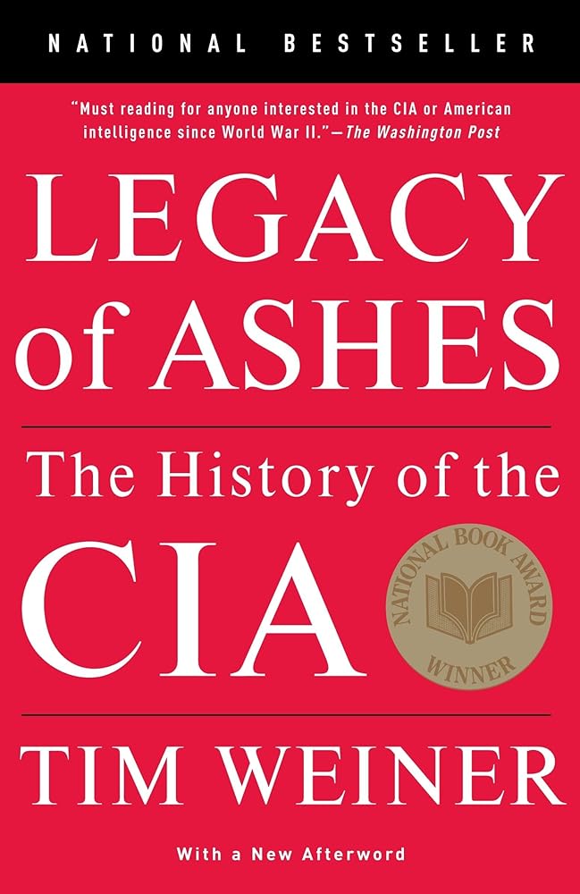 Legacy of Ashes: The History of the CIA cover image