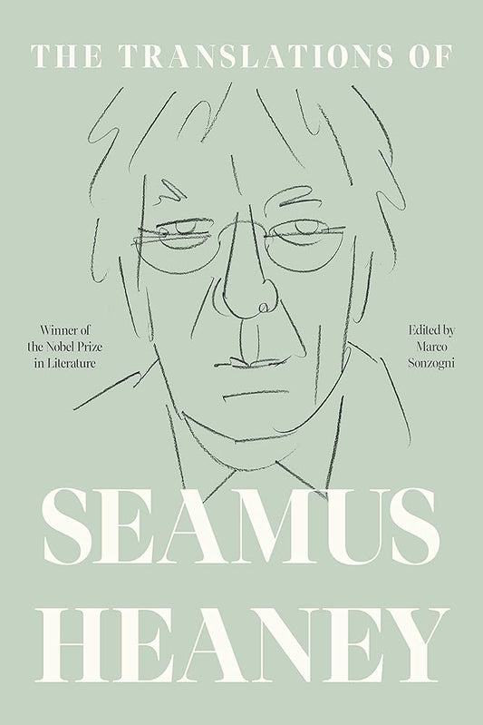 The Translations of Seamus Heaney cover image