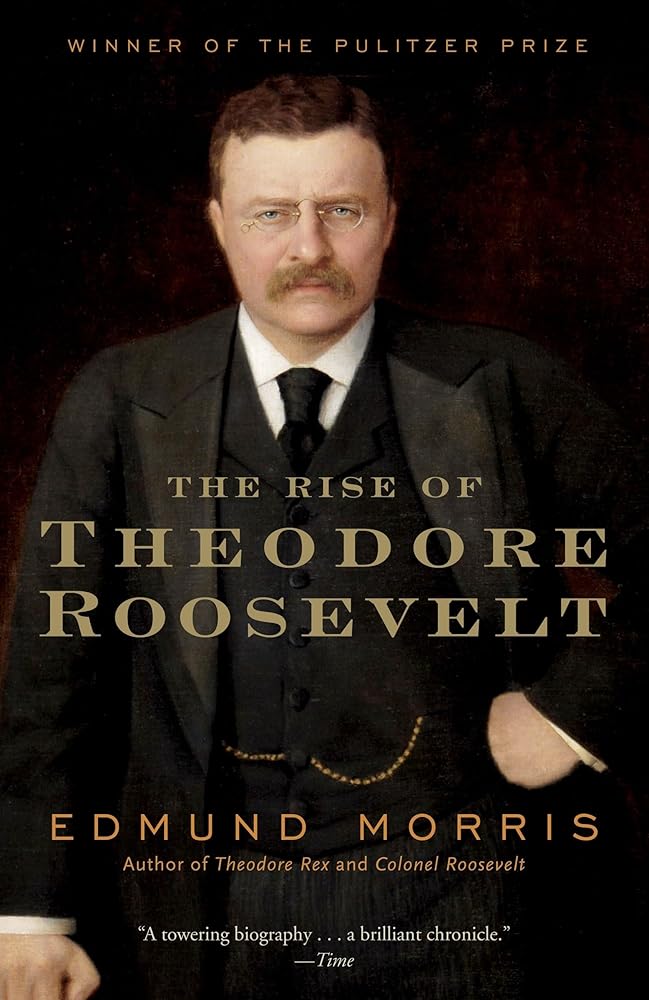 The Rise of Theodore Roosevelt (Modern Library (Paperback)) cover image