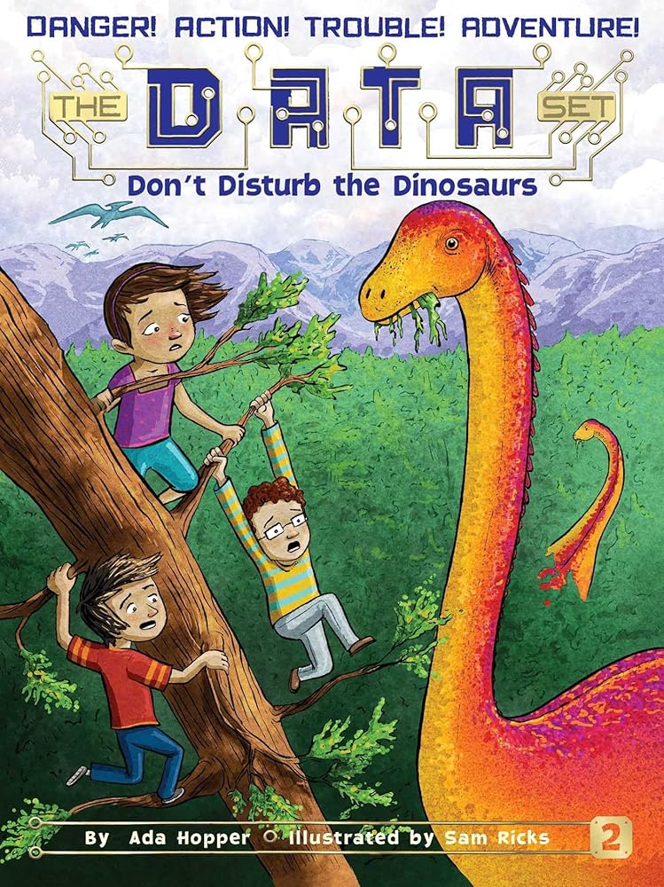 Don't Disturb the Dinosaurs (2) (The DATA Set) cover image