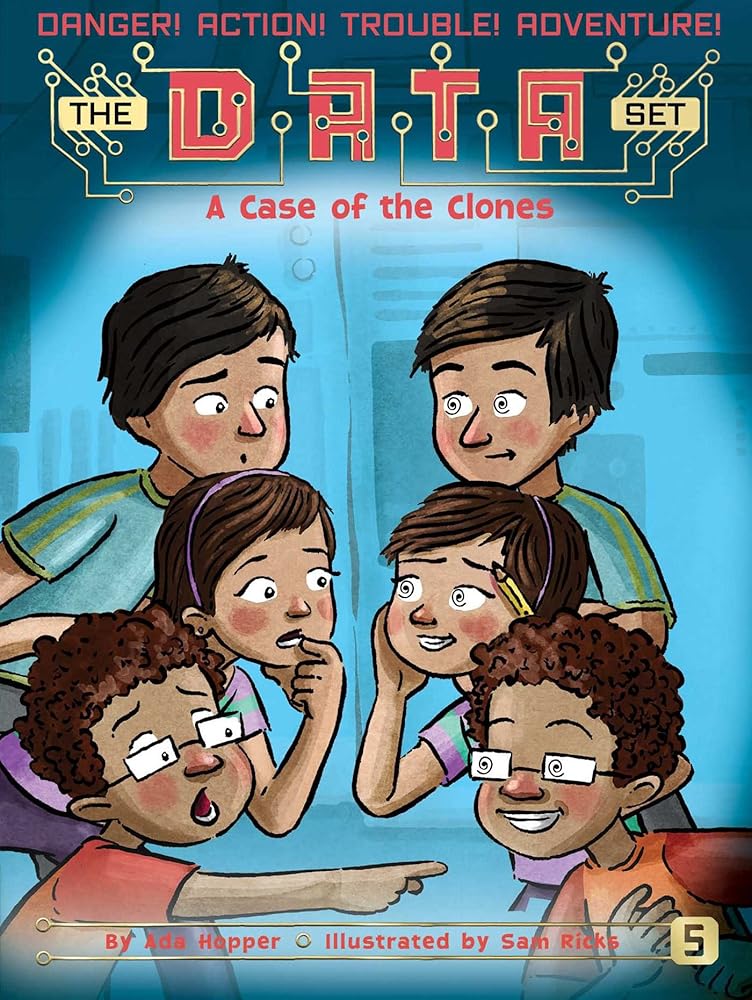 A Case of the Clones (5) (The DATA Set) cover image