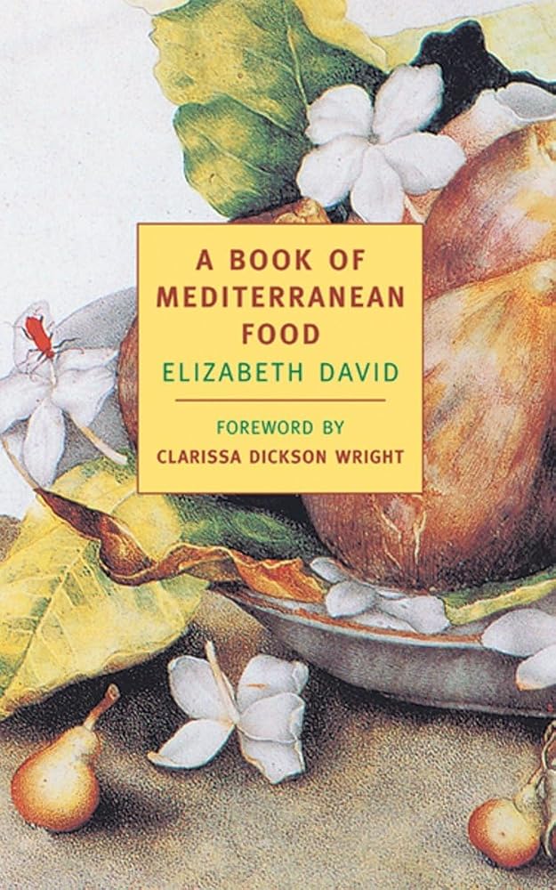 A Book of Mediterranean Food (New York Review Books Classics) cover image