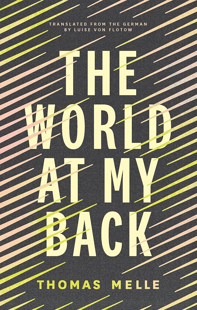 The World at My Back (Biblioasis International Translation Series) cover image