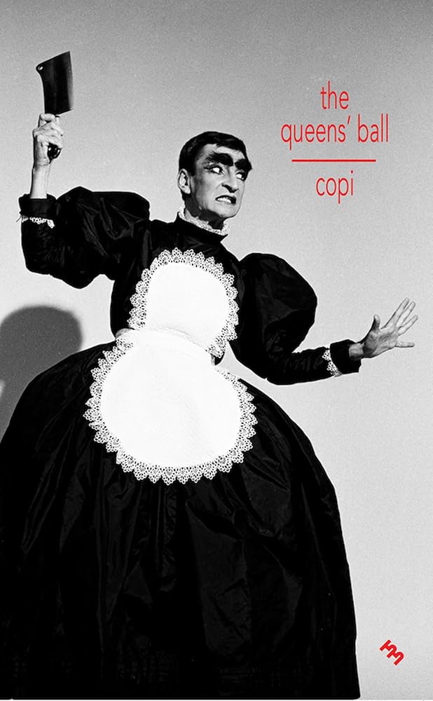 The Queens’ Ball (Inpatient Press / Mercurial Editions) cover image