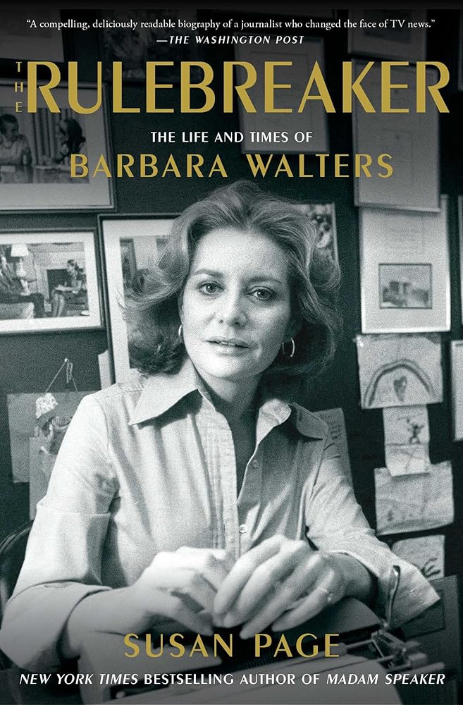 The Rulebreaker: The Life and Times of Barbara Walters cover image