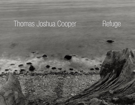 Thomas Joshua Cooper: Refuge cover image